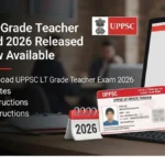 UPPSC LT Grade Teacher Admit Card 2026