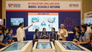 UP Education Conclave 2026: योगी मॉडल बना सुधारों का ब्लूप्रिंट, अब पूरा देश यूपी के स्कूलों का सिस्टम अपनाएगा!