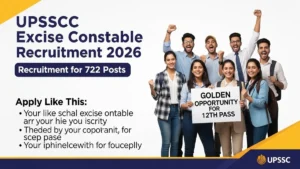 UPSSSC Excise Constable Recruitment 2026