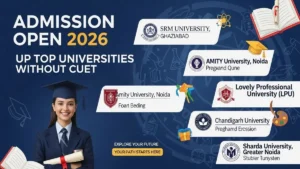 admission open 2026 up top universities without cuet