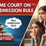rte act 2026 supreme court ews admission rule