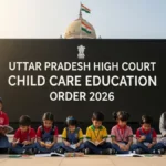 up high court child care education order 2026
