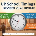 up school timings revised 2026 update