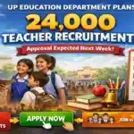 UP-Education-Department-Plans-24000-Teacher-Recruitment-Approval-Expected-Next-Week